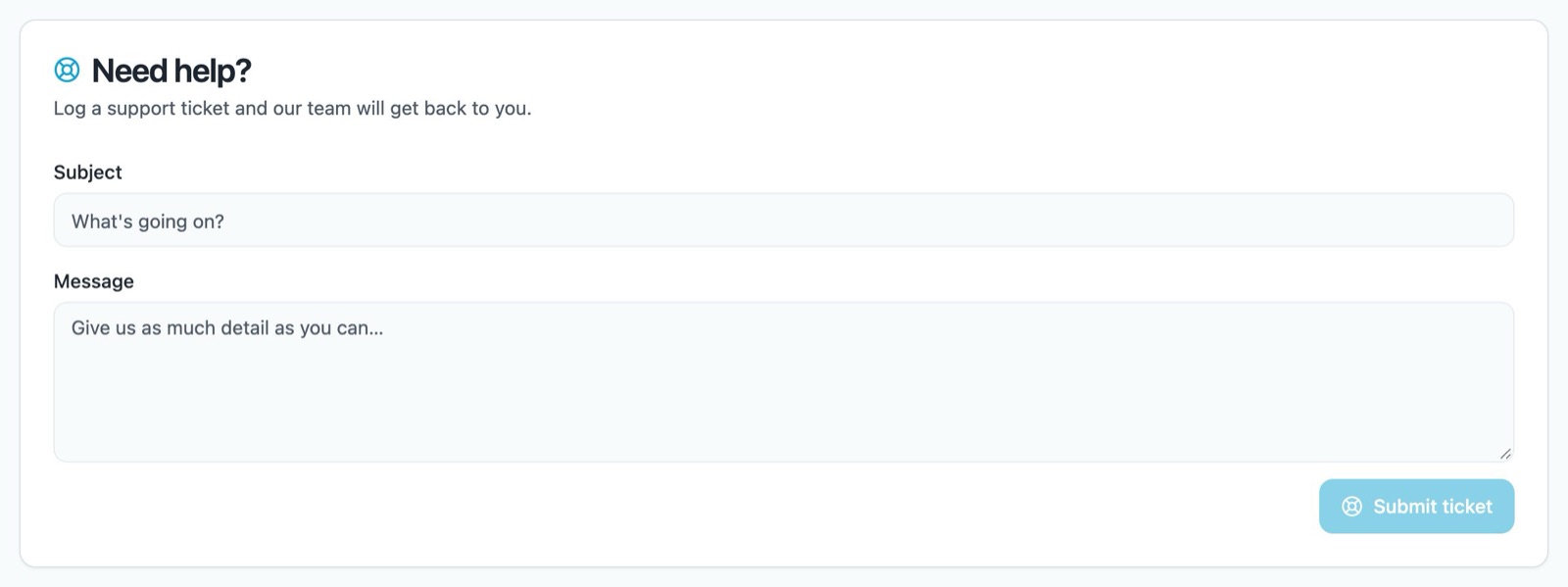 The Need help? support ticket form on the Settings tab